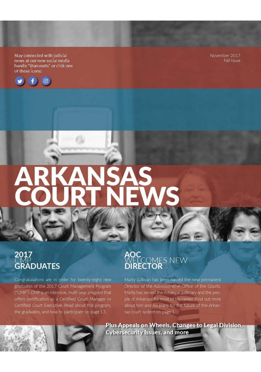 Arkansas Court News Fall 2017 Edition